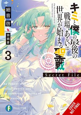 LAST CRUSADE RISE OF NEW WORLD SECRET FILE NOVEL SC VOL 03