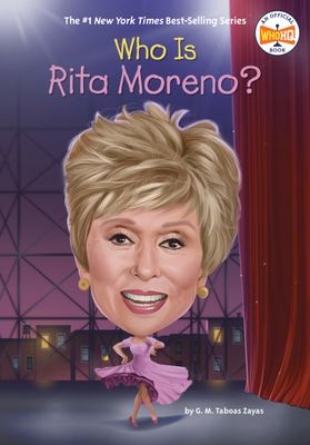 WHO IS RITA MORENO?