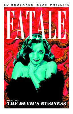 FATALE TP VOL 02 DEVILS BUSINESS