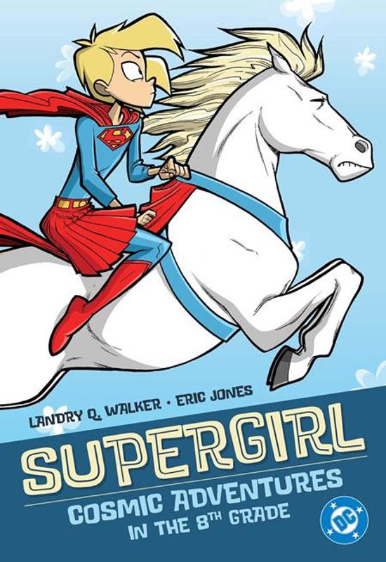SUPERGIRL COSMIC ADVENTURES IN THE 8TH GRADE TP (2025 EDITION)