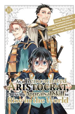 AS A REINCARNATED ARISTOCRAT USE APPRAISAL SKILL GN VOL 13