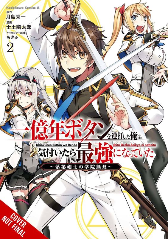 KEPT PRESSING 100 MILLION YEAR BUTTON ON TOP GN VOL 02