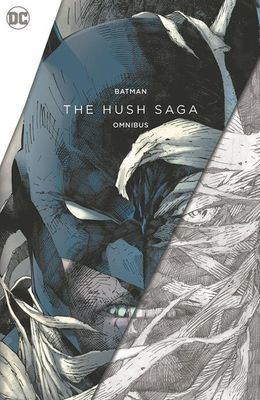 BATMAN THE HUSH SAGA OMNIBUS HC