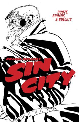 SIN CITY TP VOL 06 BOOZE BROADS & BULLETS (4TH ED)