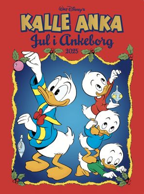 Kalle Anka Jul i Ankeborg 2025 SC