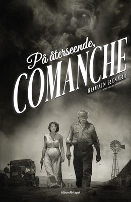 På återseende, Comanche HC