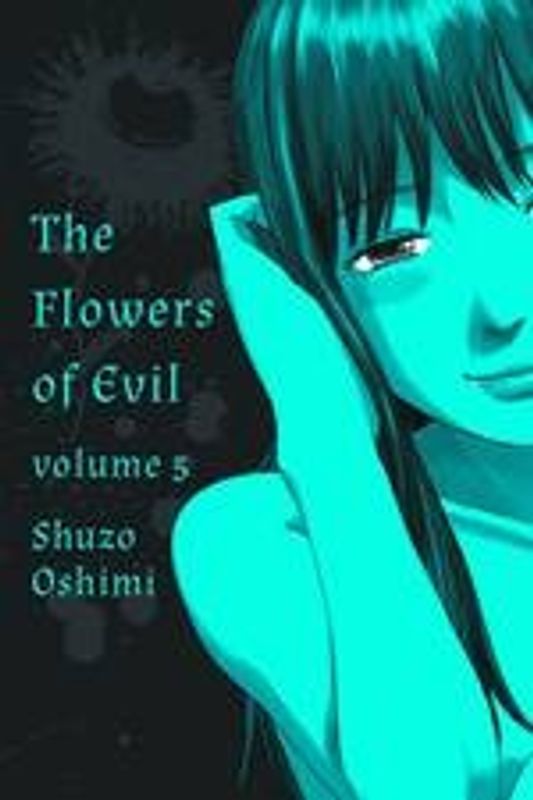 FLOWERS OF EVIL GN VOL 05