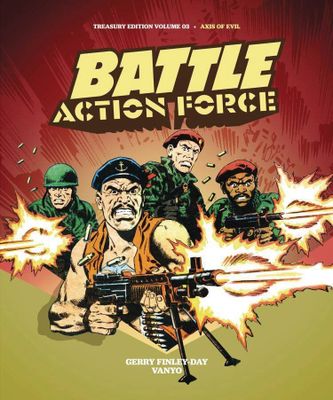 BATTLE ACTION FORCE TREASURY ED HC VOL 03 AXIS OF EVIL