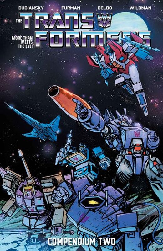 TRANSFORMERS COMPENDIUM TP BOOK 2 DANIEL WARREN JOHNSON & MIKE SPICER CVR