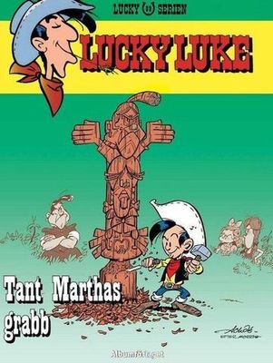 Lucky Luke 89 - Tant Marthas grabb SC