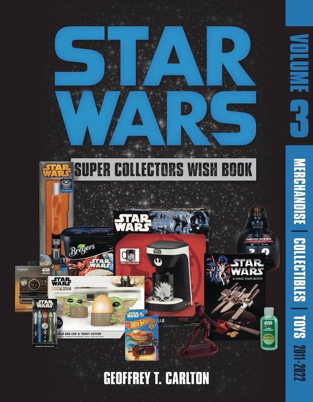 STAR WARS SUPER COLLECTORS WISH BOOK VOL 03 COLL 2011-22