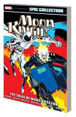 MOON KNIGHT EPIC COLLECTION TP VOL 05 THE TRIAL OF MARC SPECTOR