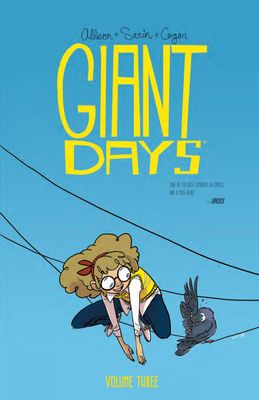 GIANT DAYS TP VOL 03