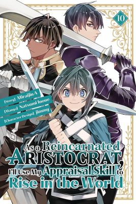 AS A REINCARNATED ARISTOCRAT USE APPRAISAL SKILL GN VOL 10