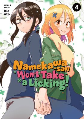 NAMEKAWA SAN WONT TAKE A LICKING GN VOL 04