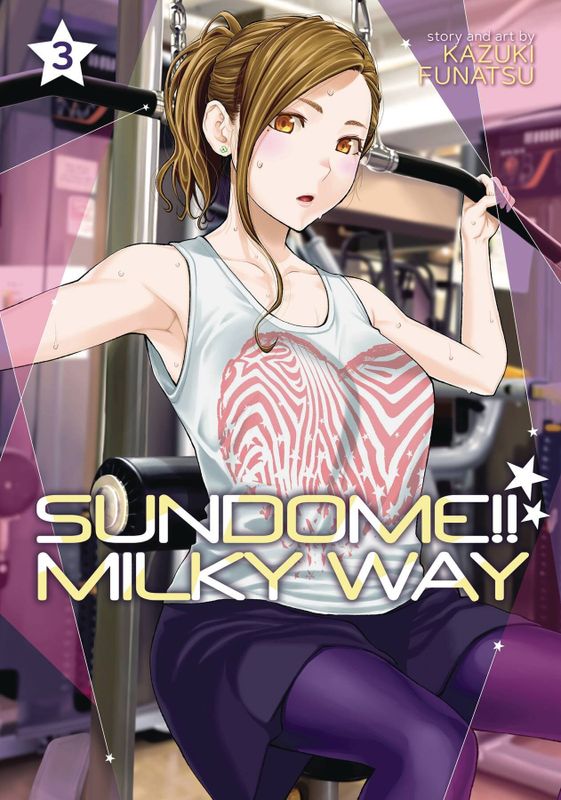 SUNDOME MILKY WAY GN VOL 03