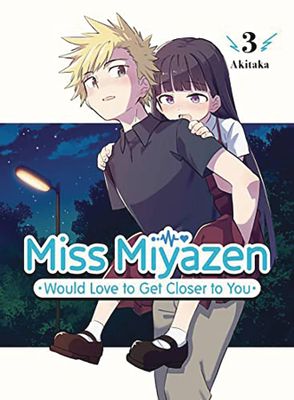 MISS MIYAZEN WOULD LOVE TO GET CLOSER TO YOU GN VOL 04