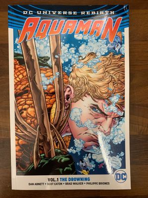 AQUAMAN TP VOL 01 THE DROWNING (REBIRTH)