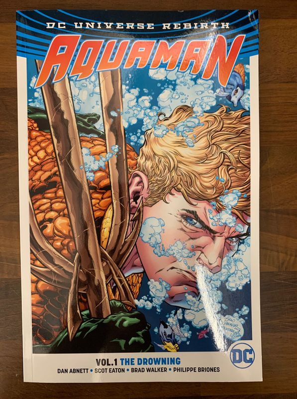 AQUAMAN TP VOL 01 THE DROWNING (REBIRTH)