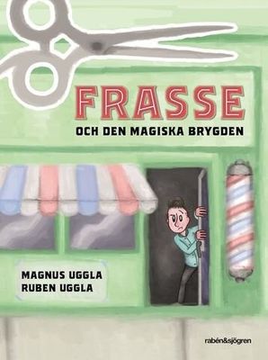 Frasse och den magiska brygden HC