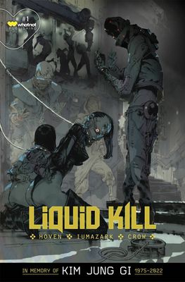 LIQUID KILL #1 (OF 6) JUNG GI GLOW IN THE DARK VAR LMT 50
