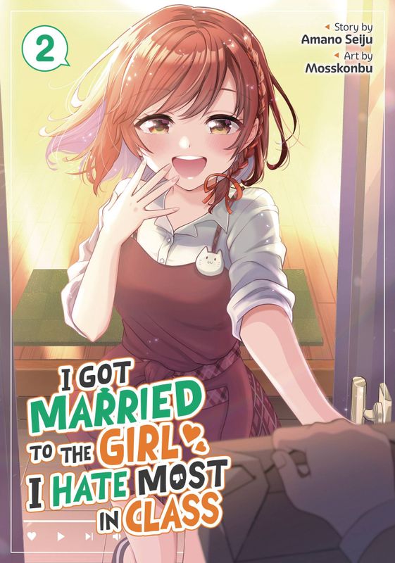 I GOT MARRIED TO GIRL I HATE GN VOL 02  