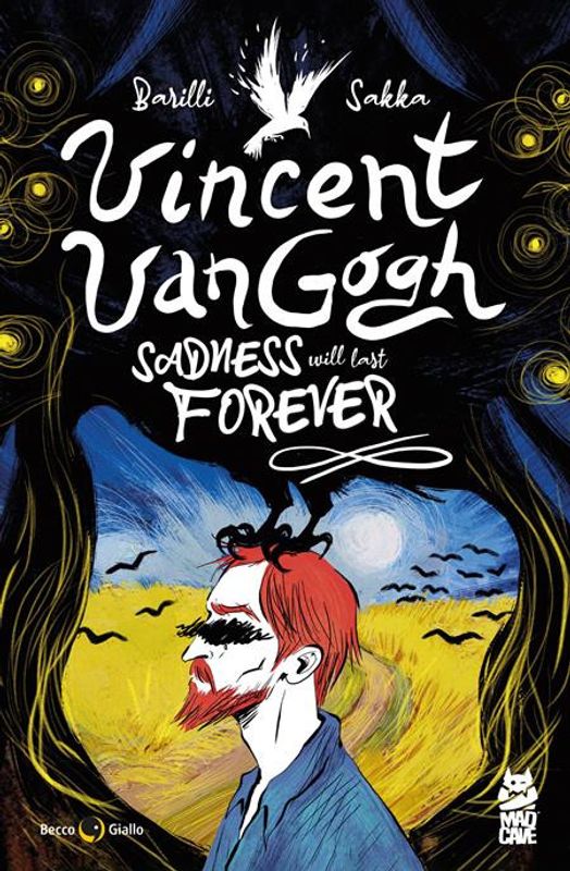 VINCENT VAN GOGH SADNESS WILL LAST FOREVER TP 