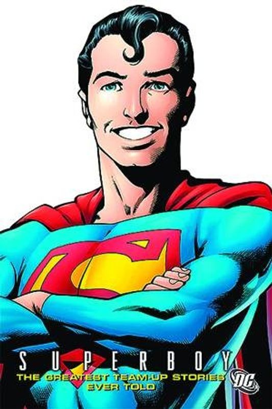 SUPERBOY THE GREATEST TEAM UPS EVER TOLD TP
