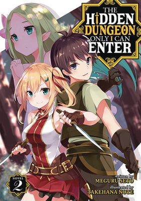 HIDDEN DUNGEON ONLY I CAN ENTER LIGHT NOVEL VOL 02