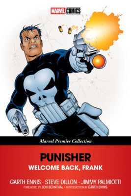 PUNISHER: WELCOME BACK, FRANK [MARVEL PREMIER COLLECTION]