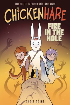 CHICKENHARE VOL 02 FIRE IN THE HOLE
