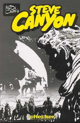MILTON CANIFFS STEVE CANYON 1950 TP