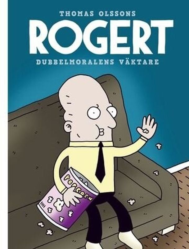 ROGERT - DUBBELMORALENS VÄKTARE (VOL 02)