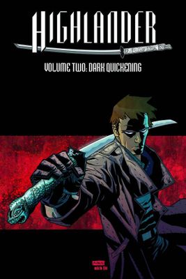 HIGHLANDER TP VOL 02 DARK QUICKENING (MR)