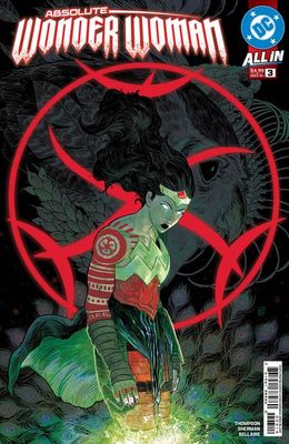 ABSOLUTE WONDER WOMAN #3 4TH PTG