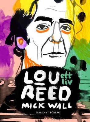 Lou Reed - Ett liv SC