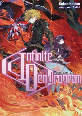 INFINITE DENDROGRAM LIGHT NOVEL SC VOL 07