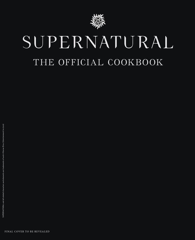 SUPERNATURAL OFFICIAL COOKBOOK HC
