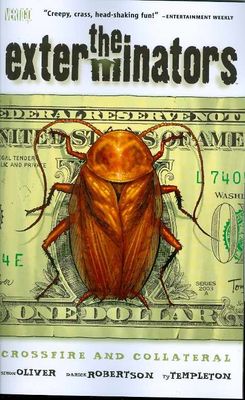 EXTERMINATORS TP VOL 04 CROSSFIRE AND COLLATERAL (MR)