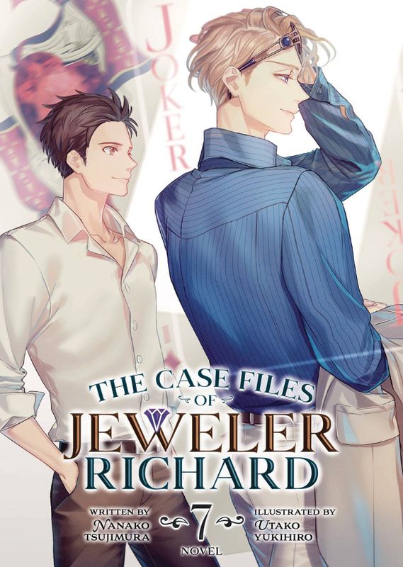 CASE FILES OF JEWELER RICHARD LIGHT NOVEL VOL 07