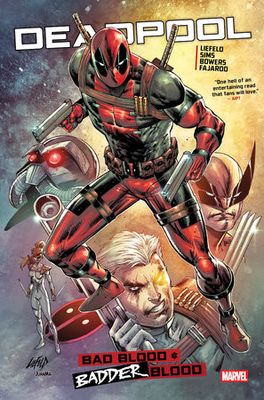 DEADPOOL BAD BLOOD BADDER BLOOD HC