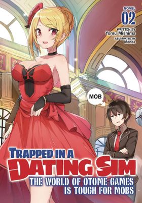 TRAPPED IN DATING SIM WORLD OTOME GAMES NOVEL SC VOL 03