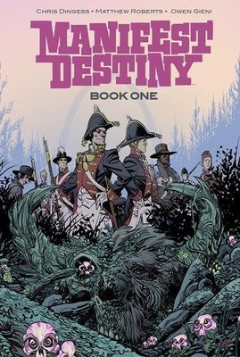 MANIFEST DESTINY DELUXE HC BOOK 1