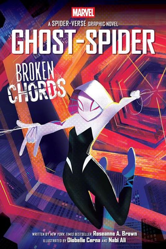 GHOST-SPIDER BROKEN CHORDS TP AN ORIGINAL SPIDER-GWEN GRAPHIC NOVEL