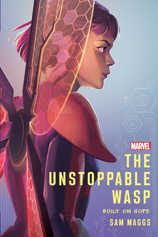 UNSTOPPABLE WASP HC NOVEL BUILT ON HOPE