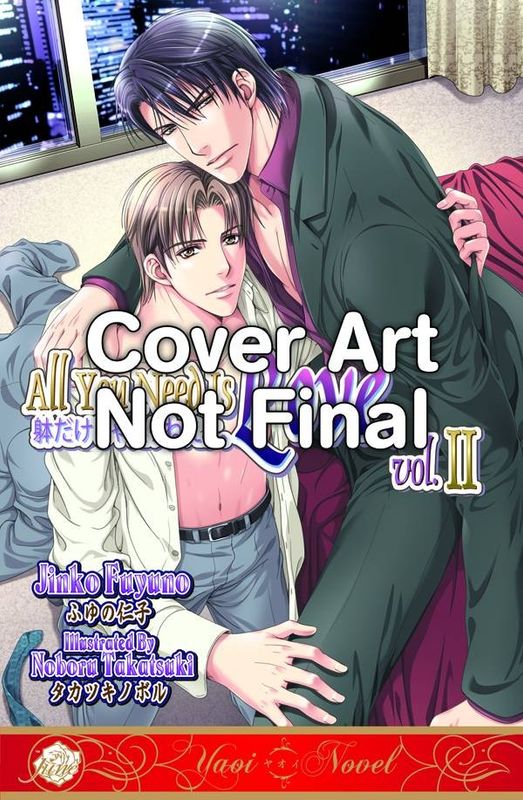 ALL YOU NEED IS LOVE NOVEL VOL 02 (OF 2) (MR)