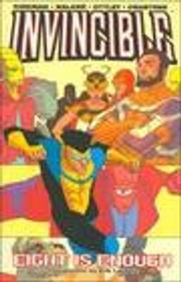 INVINCIBLE TP VOL 02 EIGHT IS ENOUGH (NEW PTG)