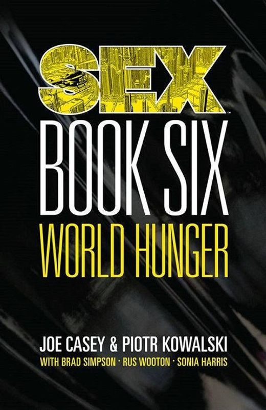 SEX TP VOL 06 WORLD HUNGER (MR)