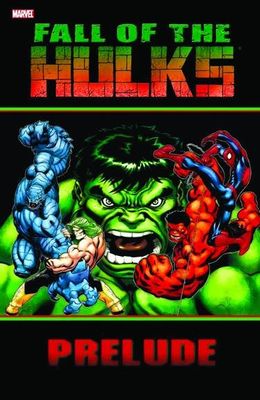 HULK  FALL OF HULKS PRELUDE TP