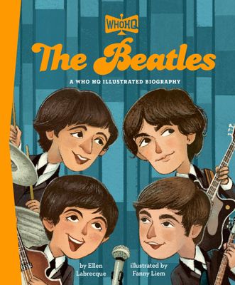 THE BEATLES: A WHO HQ ILLUSTRATED BIOGRAPHY